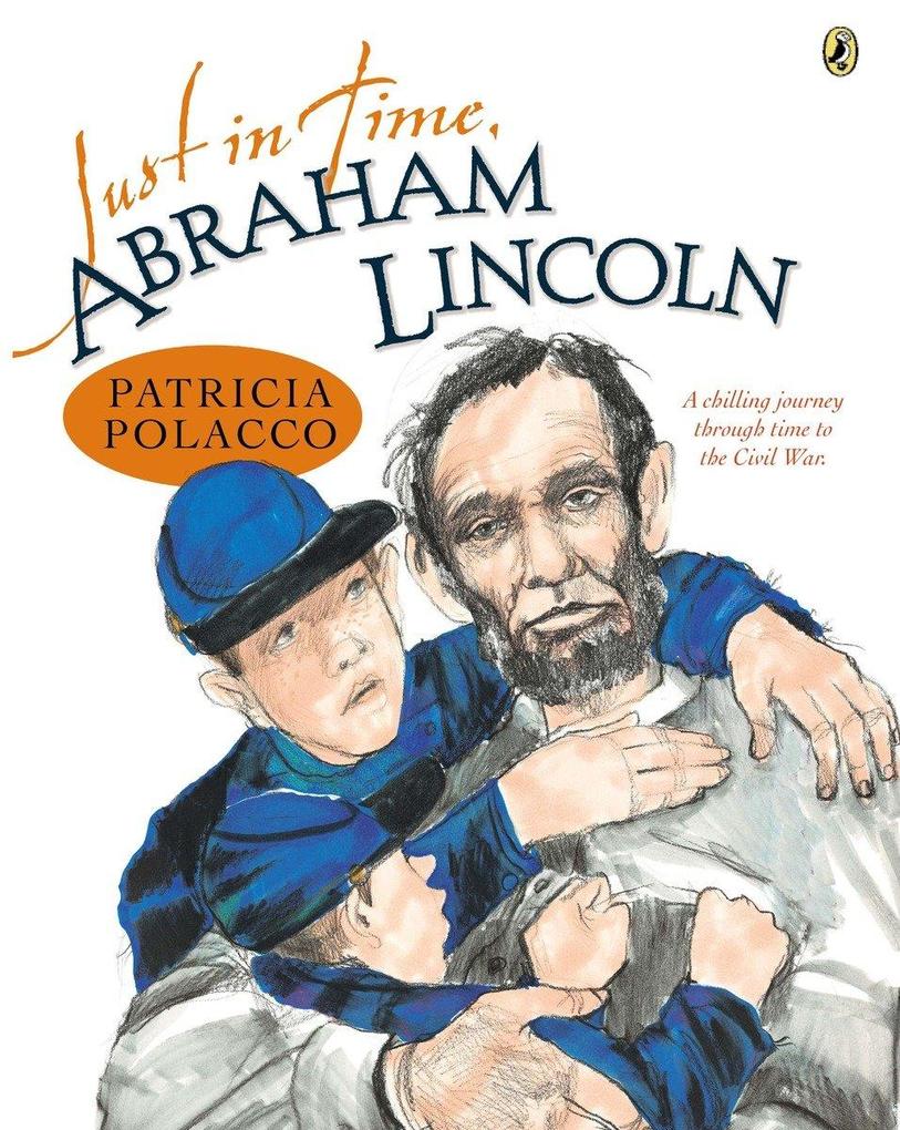 Just in Time Abraham Lincoln
