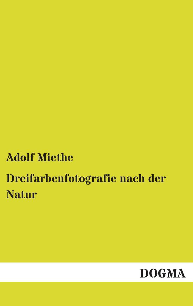 Dreifarbenfotografie nach der Natur