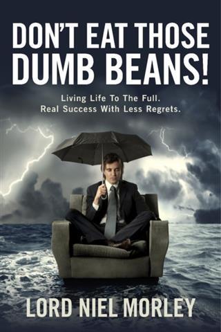 Don't Eat Those Dumb Beans!