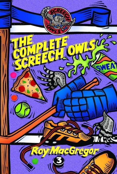 The Complete Screech Owls Volume 3