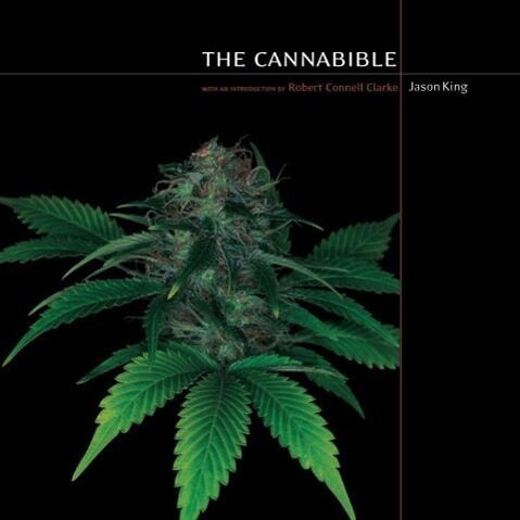 The Cannabible - Jason King