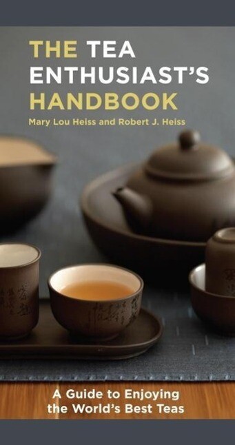The Tea Enthusiast‘s Handbook