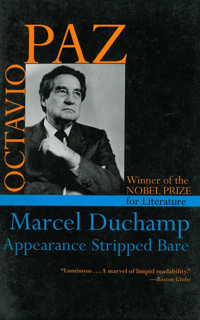 Marcel Duchamp - Octavio Paz