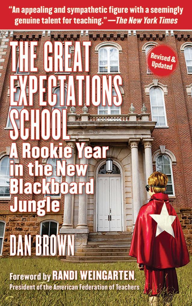 The Great Expectations School - Dan Brown