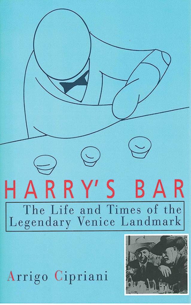 Harry's Bar - Arrigo Cipriani
