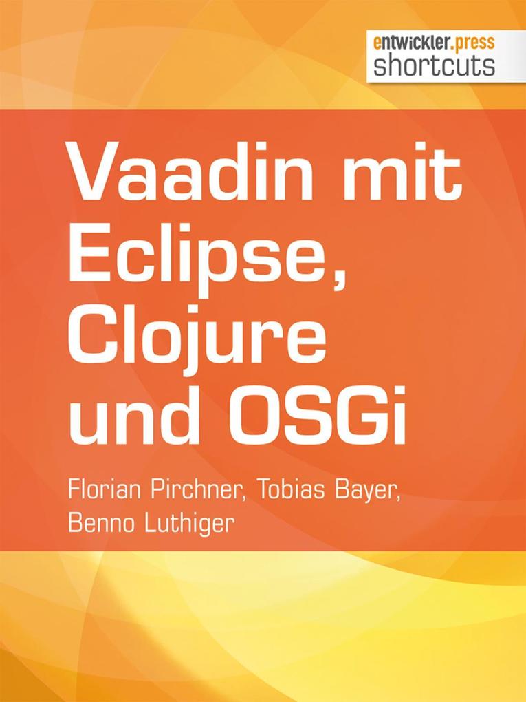 Vaadin mit Eclipse Clojure und OSGi