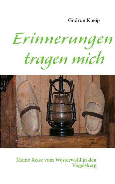 Erinnerungen tragen mich