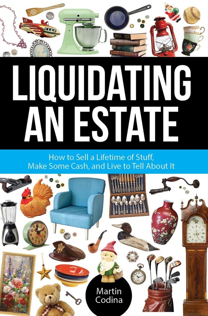 Liquidating an Estate