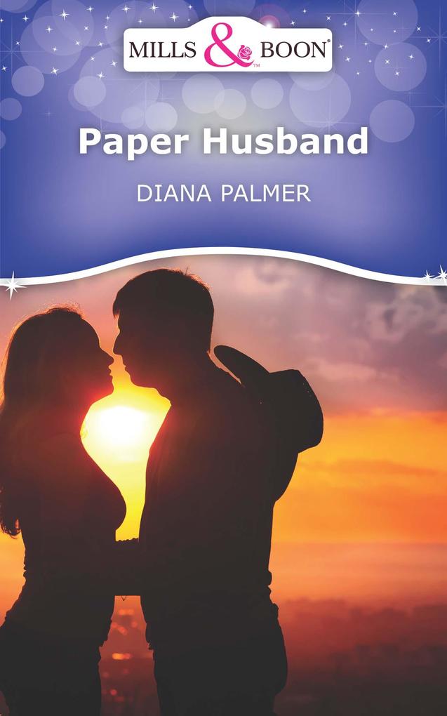 Paper Husband (Mills & Boon Short Stories)
