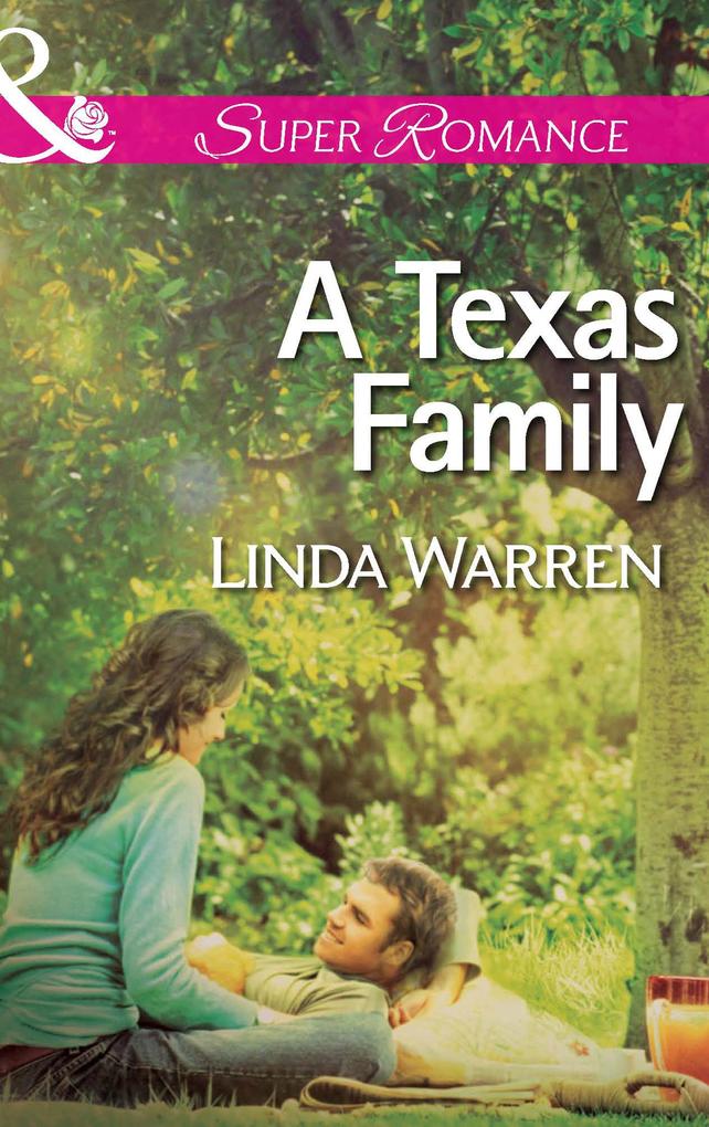 A Texas Family (Mills & Boon Superromance) (Willow Creek Texas Book 2)
