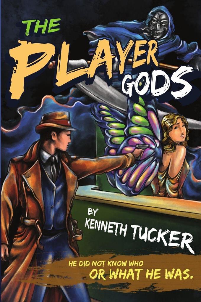 The Player Gods