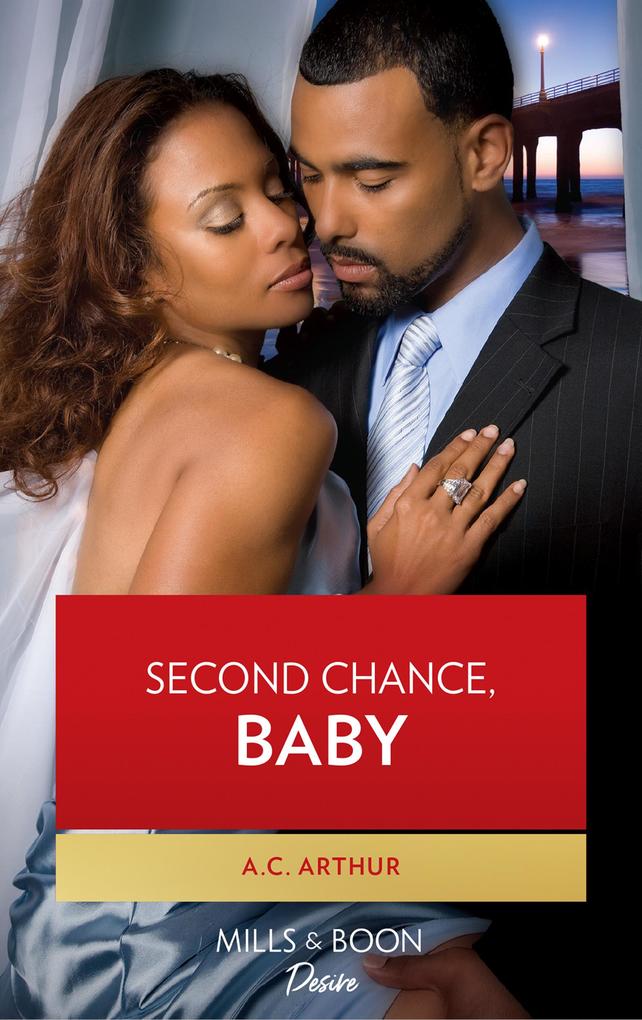 Second Chance Baby (The Braddocks Book 5)