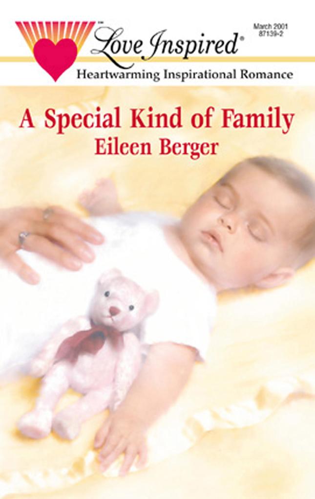 A Special Kind Of Family (Mills & Boon Love Inspired)