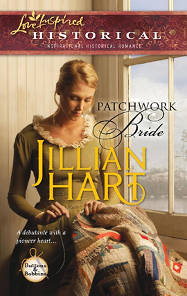 Patchwork Bride (Mills & Boon Love Inspired) (Buttons and Bobbins Book 2)