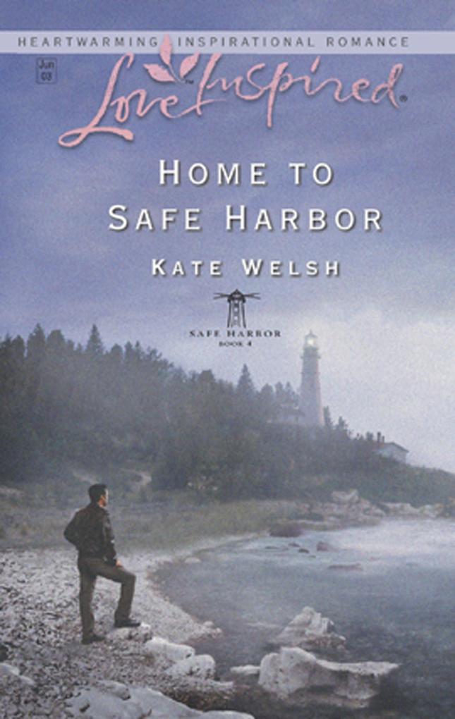 Home to Safe Harbor (Mills & Boon Love Inspired) (Safe Harbor Book 4)