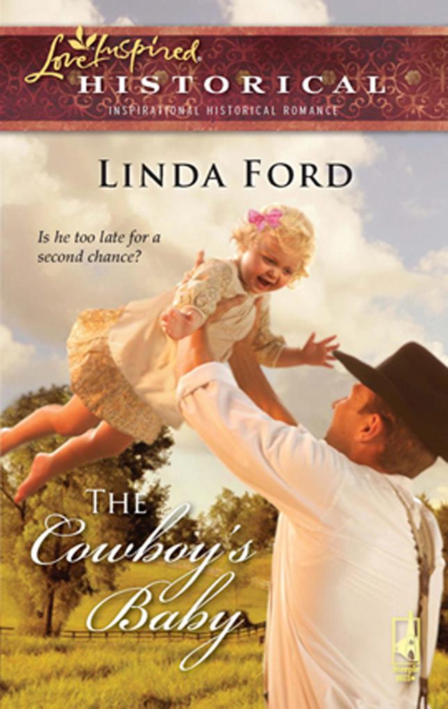 The Cowboy‘s Baby (Mills & Boon Love Inspired)