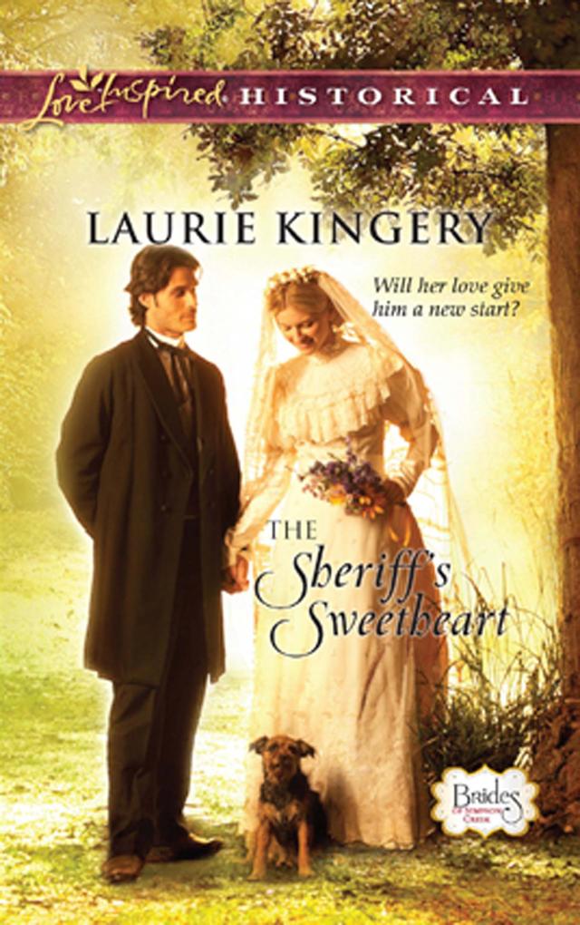 The Sheriff‘s Sweetheart (Mills & Boon Love Inspired) (Brides of Simpson Creek Book 3)
