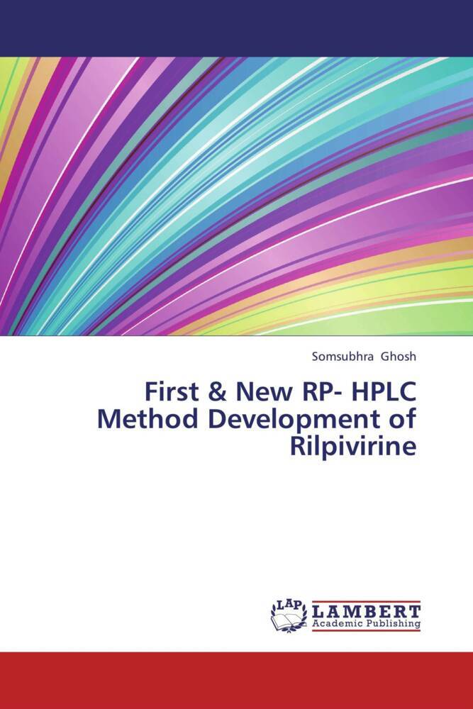 First & New RP- HPLC Method Development of Rilpivirine