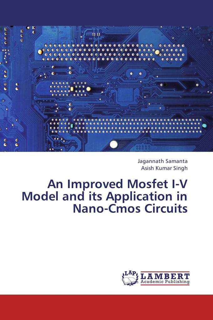 An Improved Mosfet I-V Model and its Application in Nano-Cmos Circuits