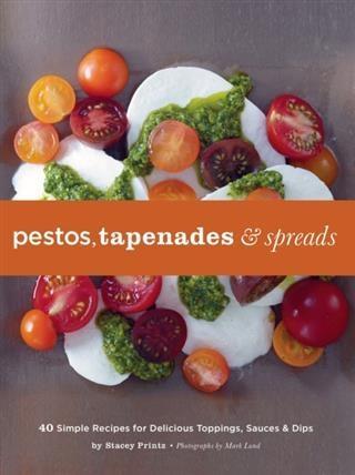 Pestos Tapenades and Spreads