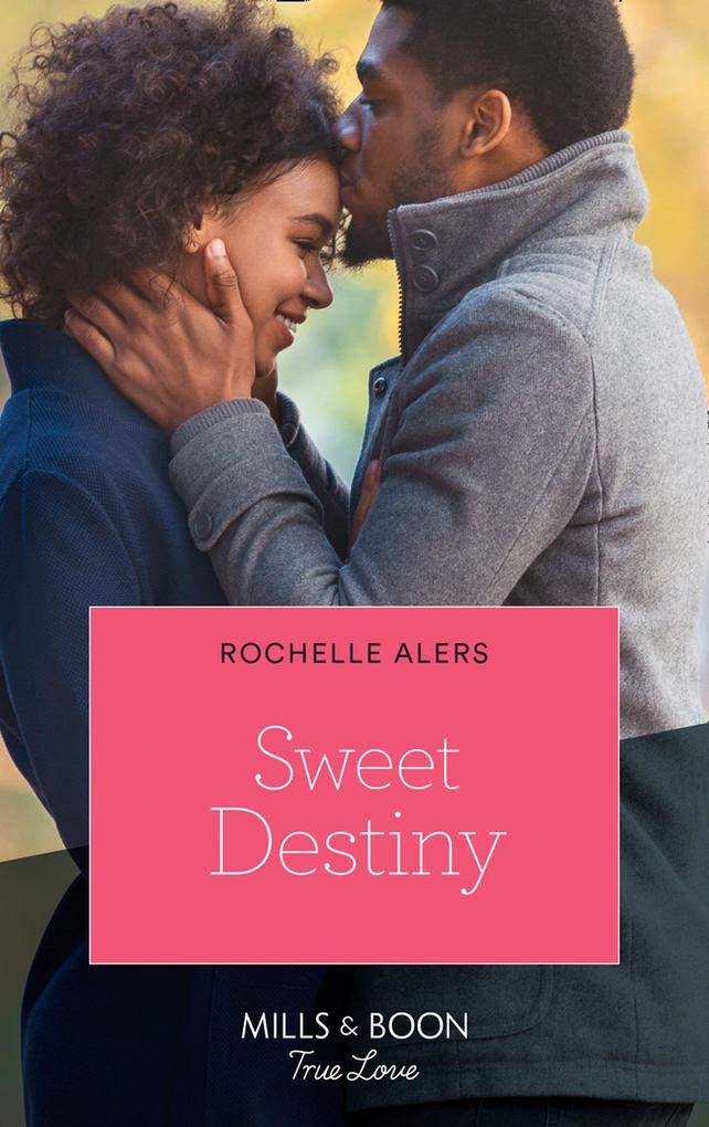 Sweet Destiny (The Eatons Book 6)