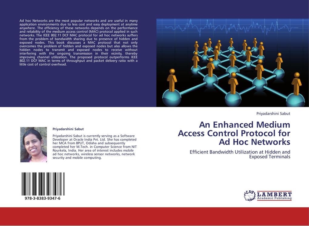 An Enhanced Medium Access Control Protocol for Ad Hoc Networks - Priyadarshini Sabut