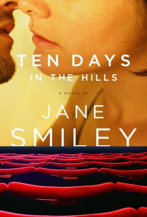 Ten Days in the Hills als eBook Download von Jane Smiley - Jane Smiley