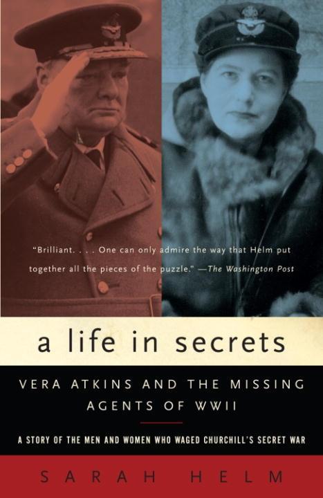 A Life in Secrets - Sarah Helm