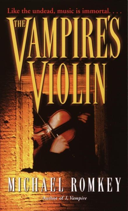 The Vampire‘s Violin
