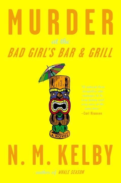 Murder at the Bad Girl‘s Bar and Grill