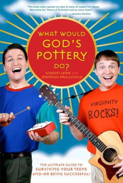 What Would God‘s Pottery Do?