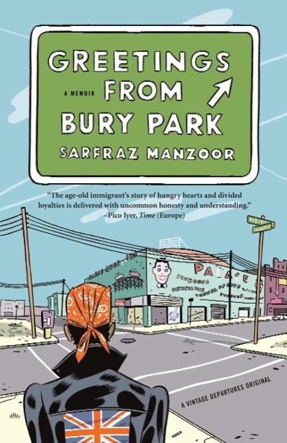 Greetings from Bury Park (Blinded by the Light Movie Tie-In)