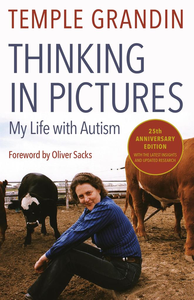Thinking in Pictures Expanded Edition