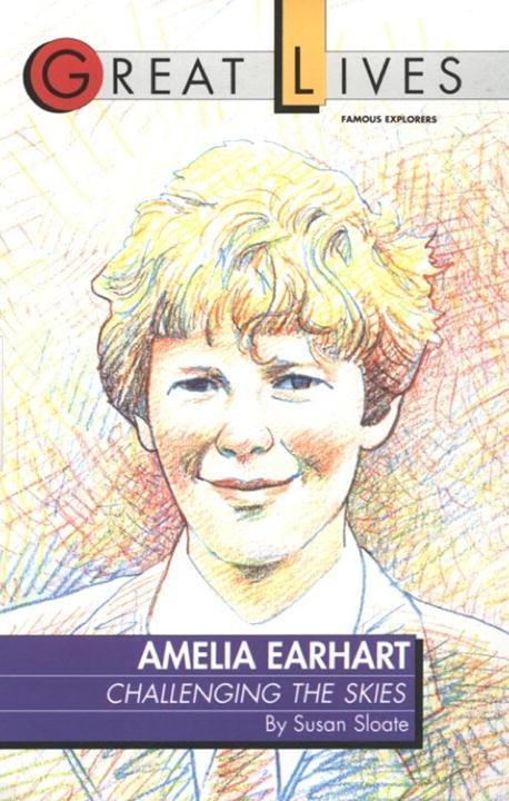 Amelia Earhart - Susan Sloate