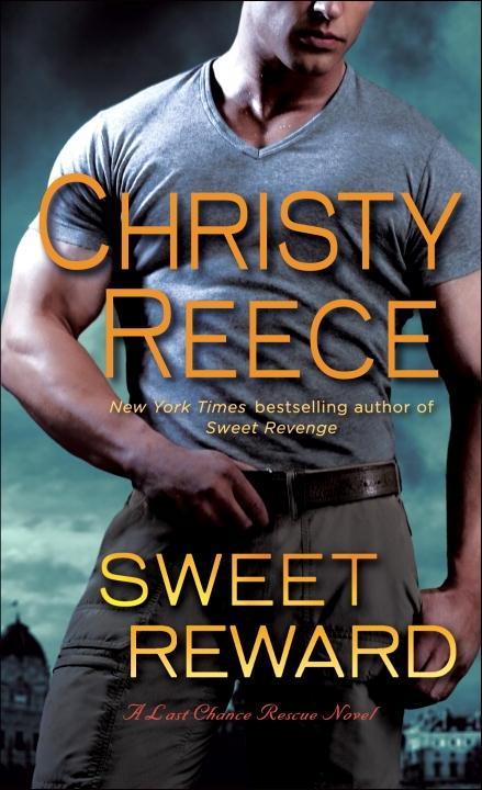 Sweet Reward - Christy Reece