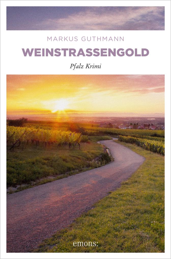 Weinstraßengold - Markus Guthmann