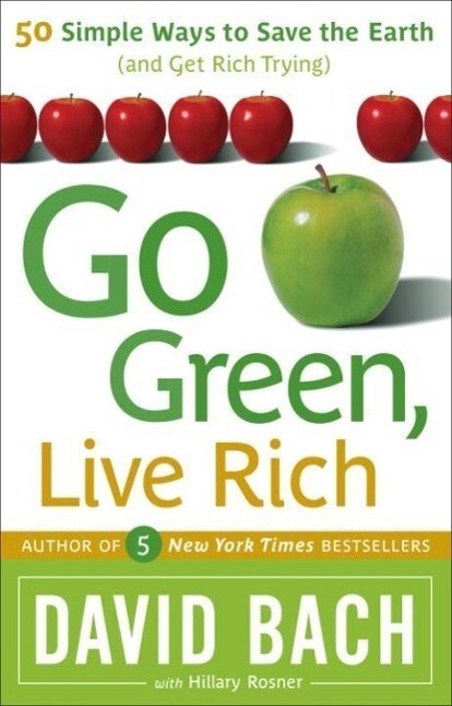 Go Green Live Rich
