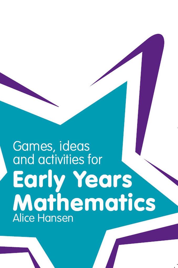 Games Ideas and Activities for Early Years Mathematics