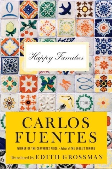 Happy Families - Carlos Fuentes