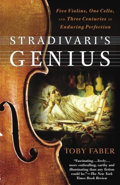 Stradivari's Genius - Toby Faber