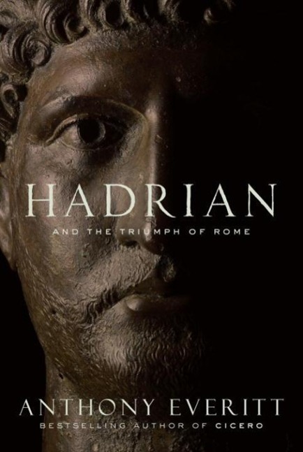 Random House Publishing Group Hadrian And The Triumph Of Rome