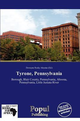 Tyrone Pennsylvania