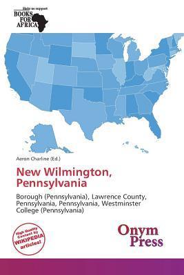 New Wilmington Pennsylvania