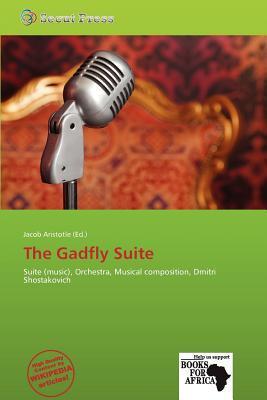 The Gadfly Suite