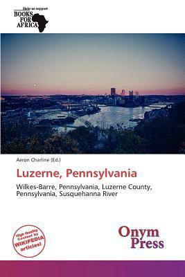Luzerne Pennsylvania