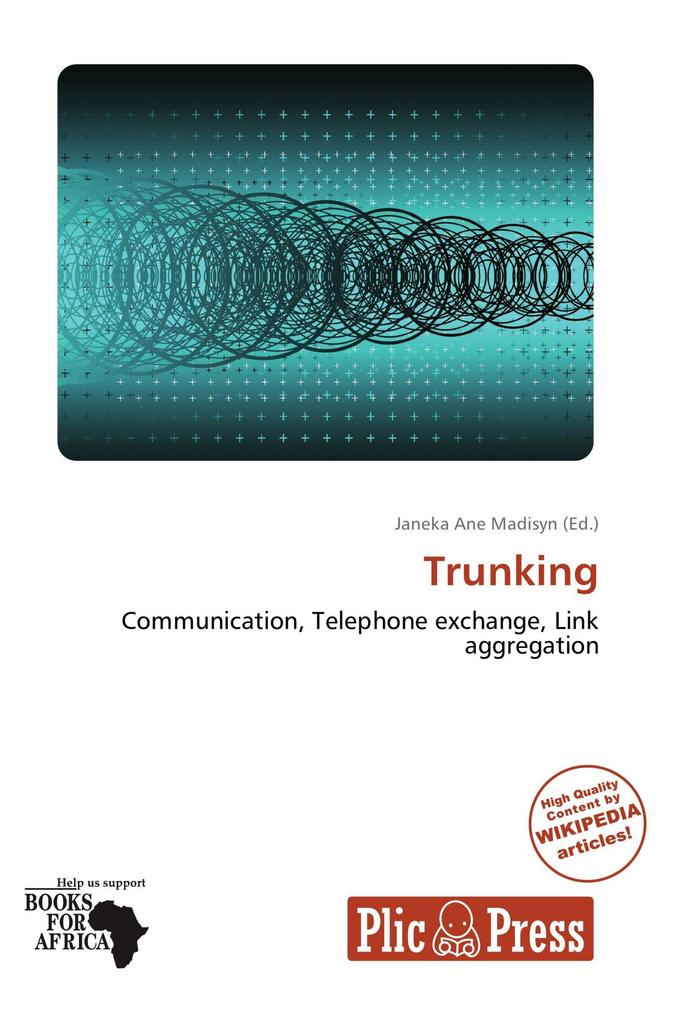 Trunking