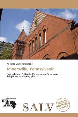 Minersville Pennsylvania