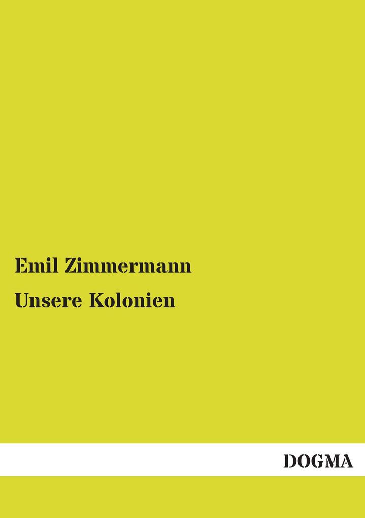 Unsere Kolonien