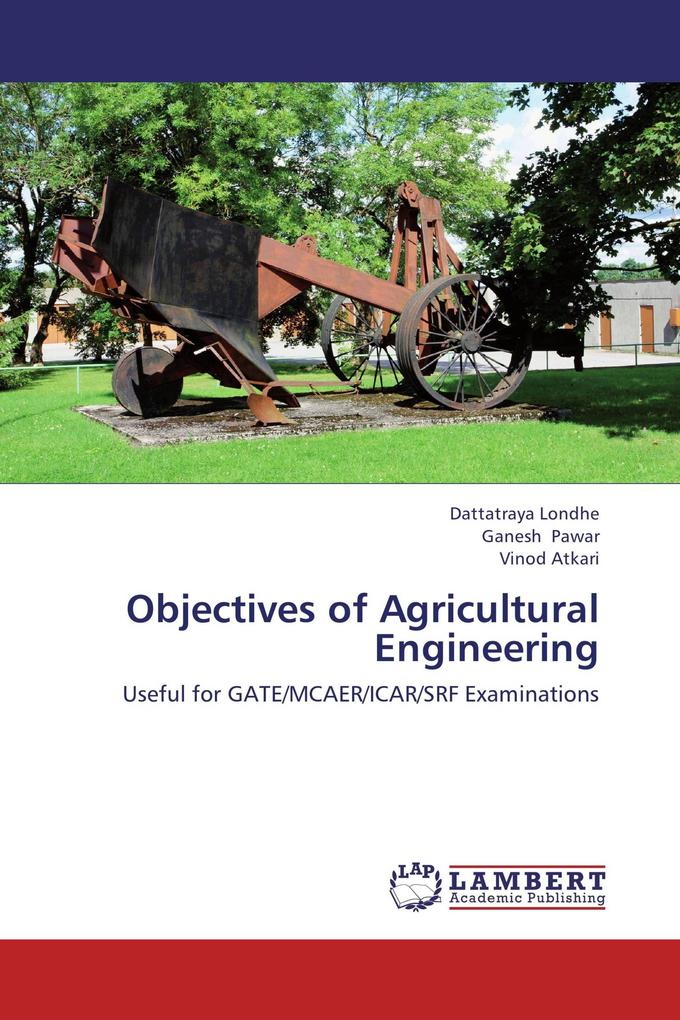 Objectives of Agricultural Engineering
