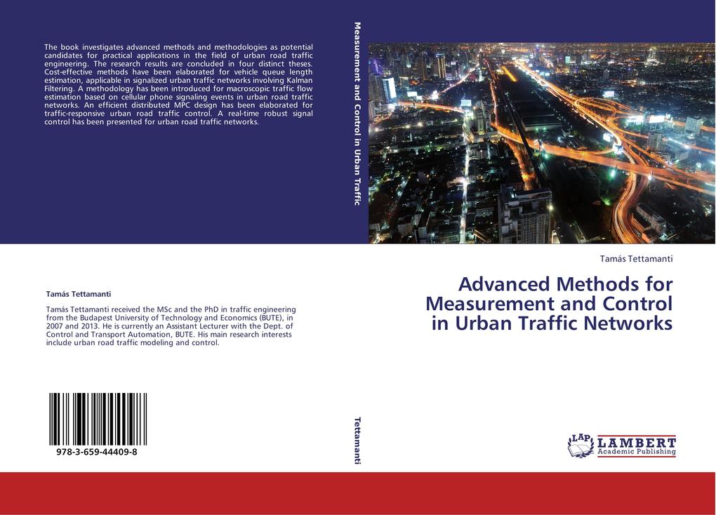 Advanced Methods for Measurement and Control in Urban Traffic Networks